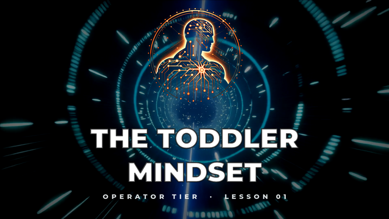 The Toddler Mindset